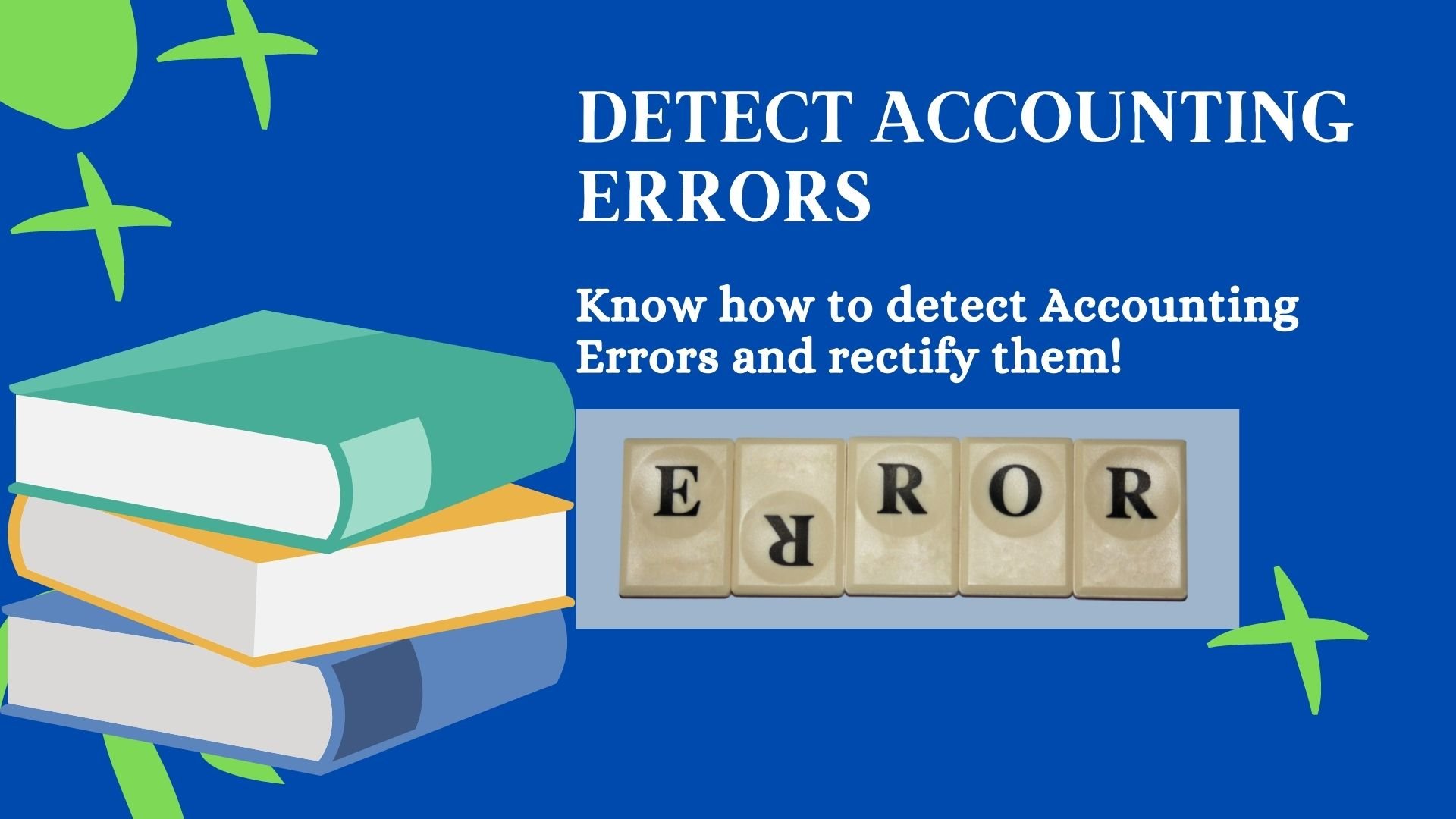 Detect Accounting and bookkeeping Errors