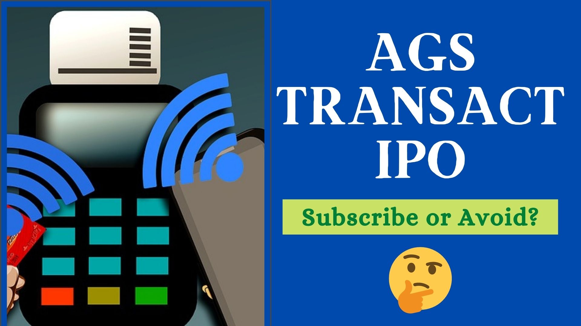 AGS Transact IPO